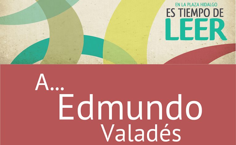 Vuelve Es tiempo de leer a la Plaza Hidalgo con homenaje a Edmundo Valadés